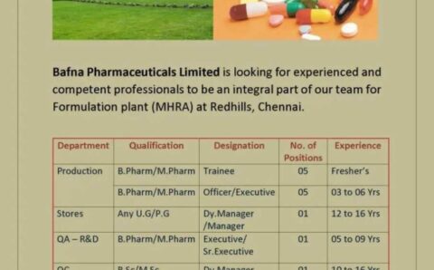 Bafna Pharmaceuticals Job openings for Freshers and Experienced in Production, QC, QA – R&D, Stores