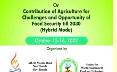 1st International Conference on Contribution of Agriculture for Challenges & Opportunity of Food Security till 2030 | October 15-16, 2020