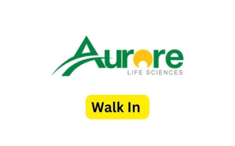 Aurore Lifesciences walk-in interviews on 30th Mar 2024
