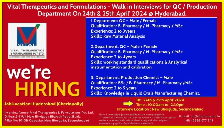 Vital Therapeutics & Formulations walk-in interview for Production/ QC on 24th & 25th April 2024